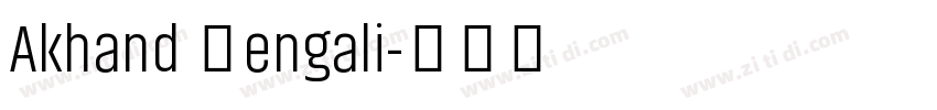 Akhand Bengali字体转换